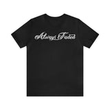 Always Faded Premium Tee